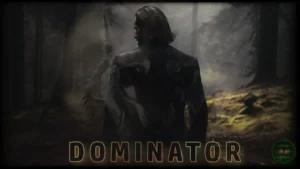 Dominator – Dominant Sigma Psyche